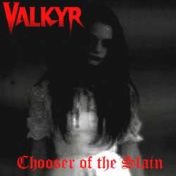 Valkyr (UK) : Chooser of the Slain